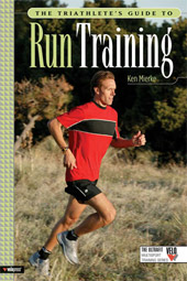 Triathlete's Guide to Run Training