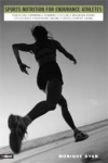 Sports Nutrition for Endurance Athletes